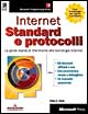 Internet. Standard e protocolli