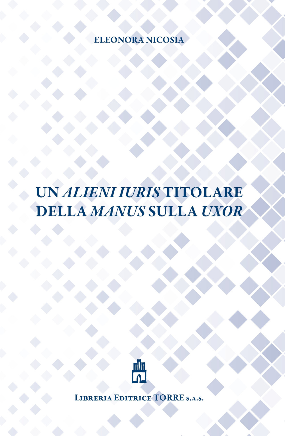 Un alieni iuris titolare della manus sulla uxor