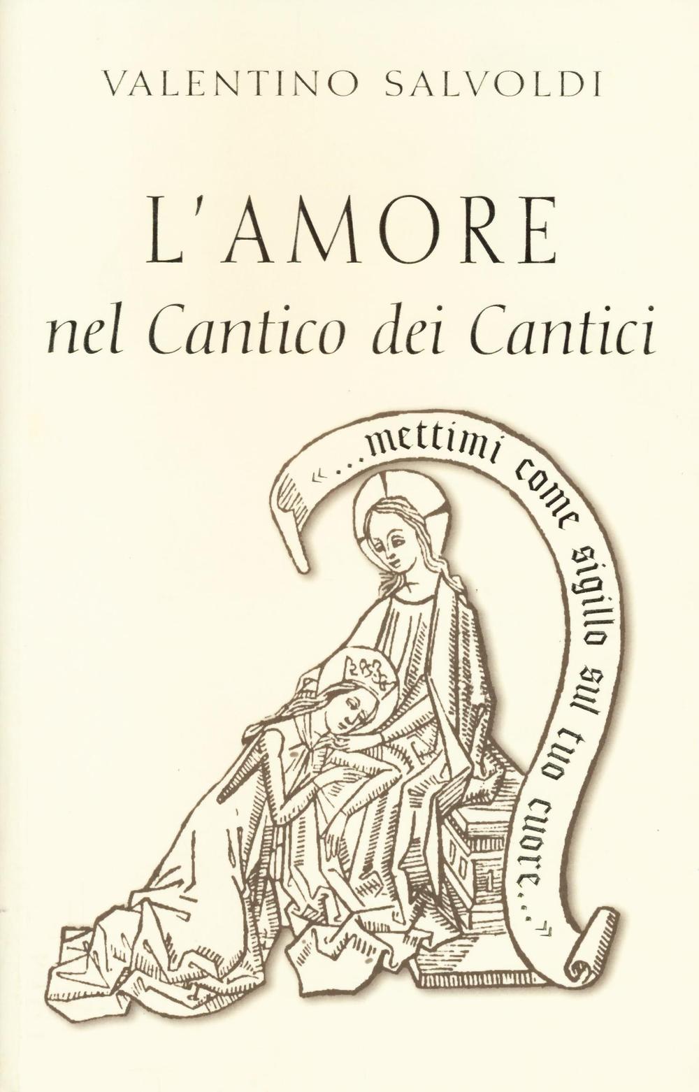 L'amore nel Cantico dei cantici