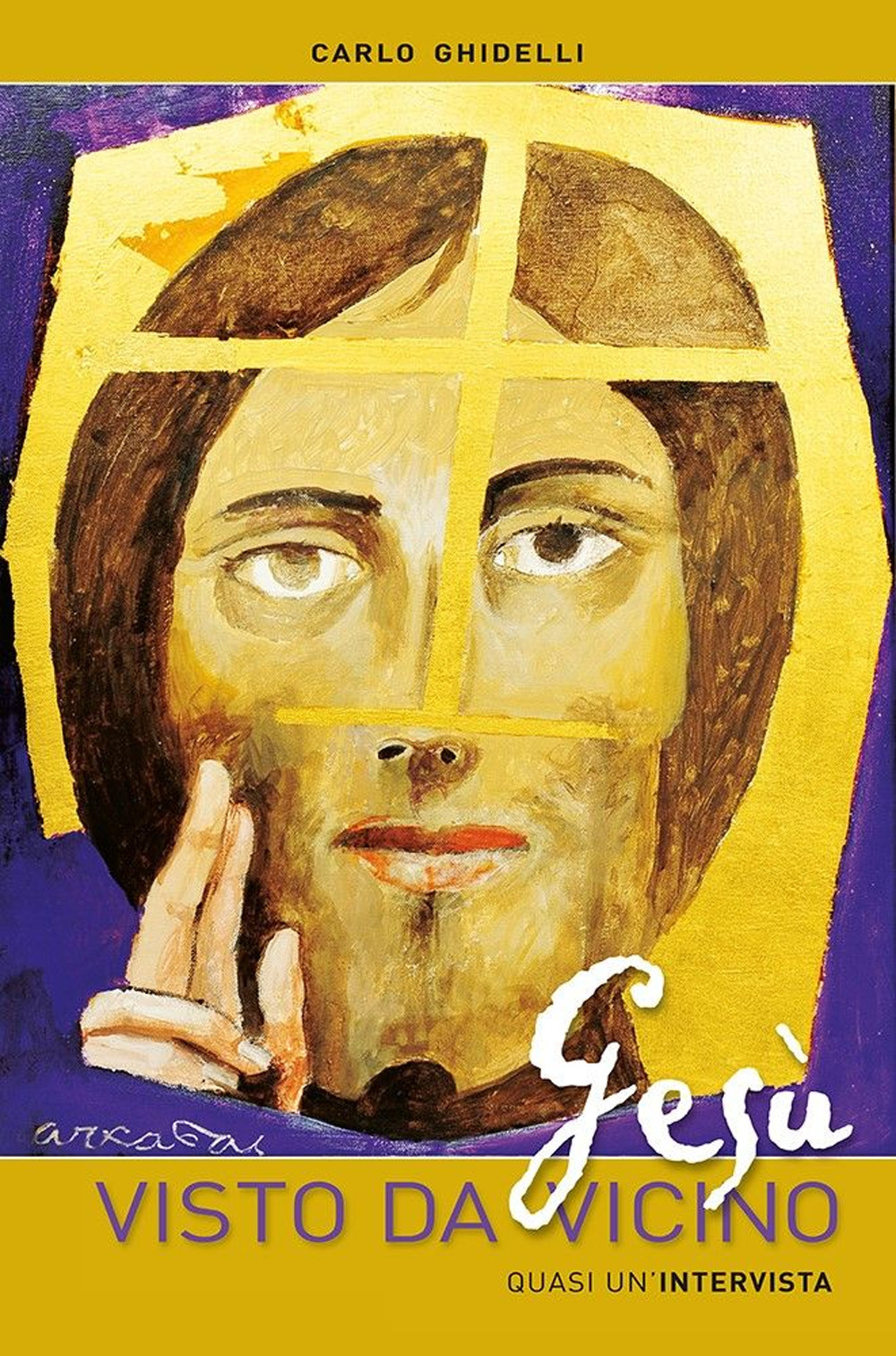 Gesù visto da vicino. Quasi un'intervista