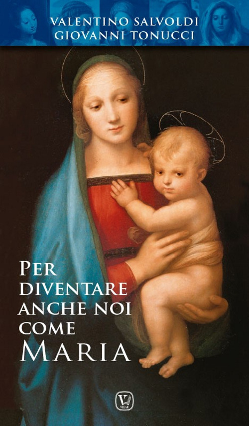 Per diventare anche noi come Maria