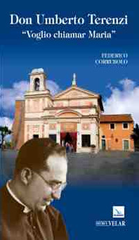 Don Umberto Terenzi. «Voglio chiamar Maria»