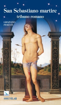 San Sebastiano martire tribuno romano