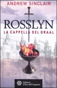 Rosslyn. La cappella del Graal
