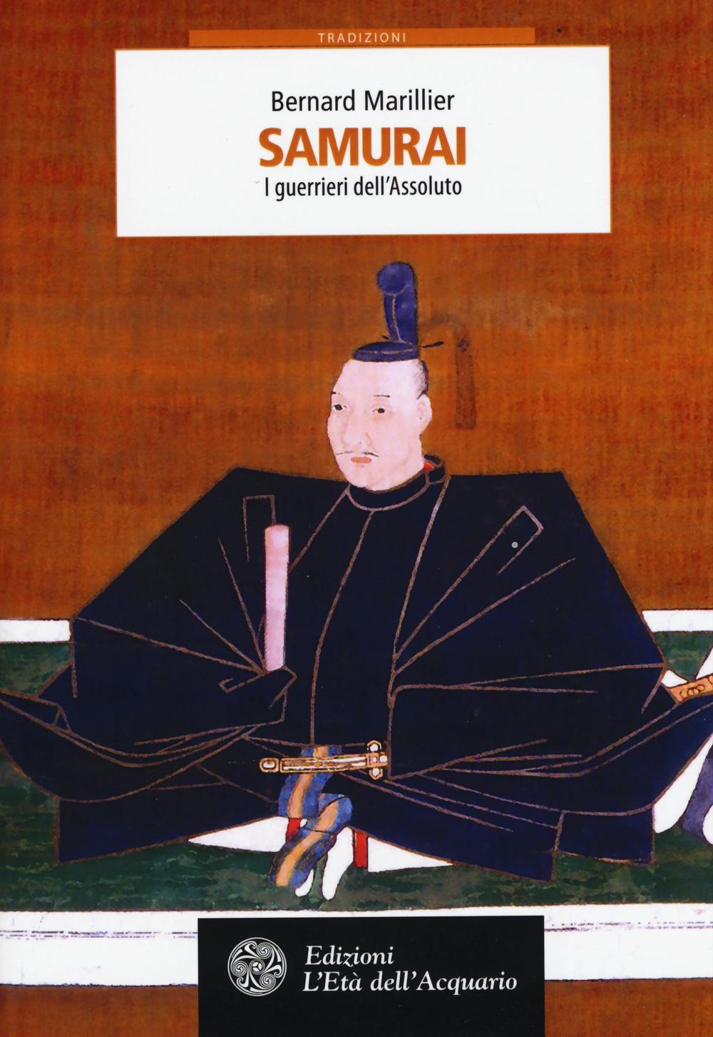 Samurai. I guerrieri dell'Assoluto