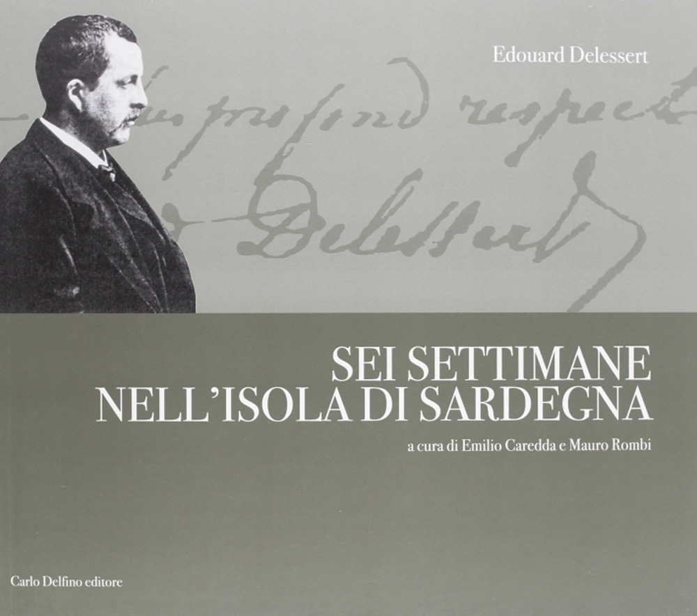 Sei settimane nell'isola di Sardegna