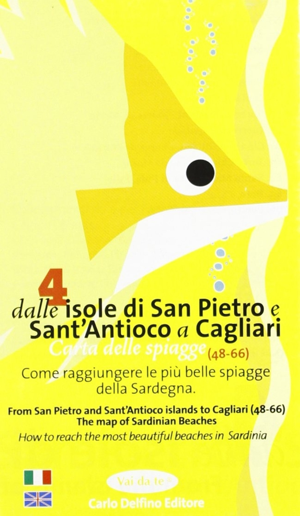 Carta delle spiagge della Sardegna. Vol. 4: Dalle isole di San Pietro e Sant'Antioco a Cagliari