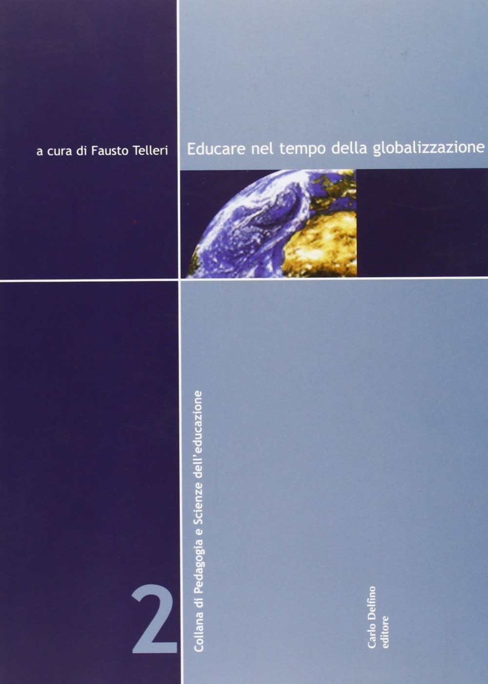 Educare nel tempo della globalizzazione