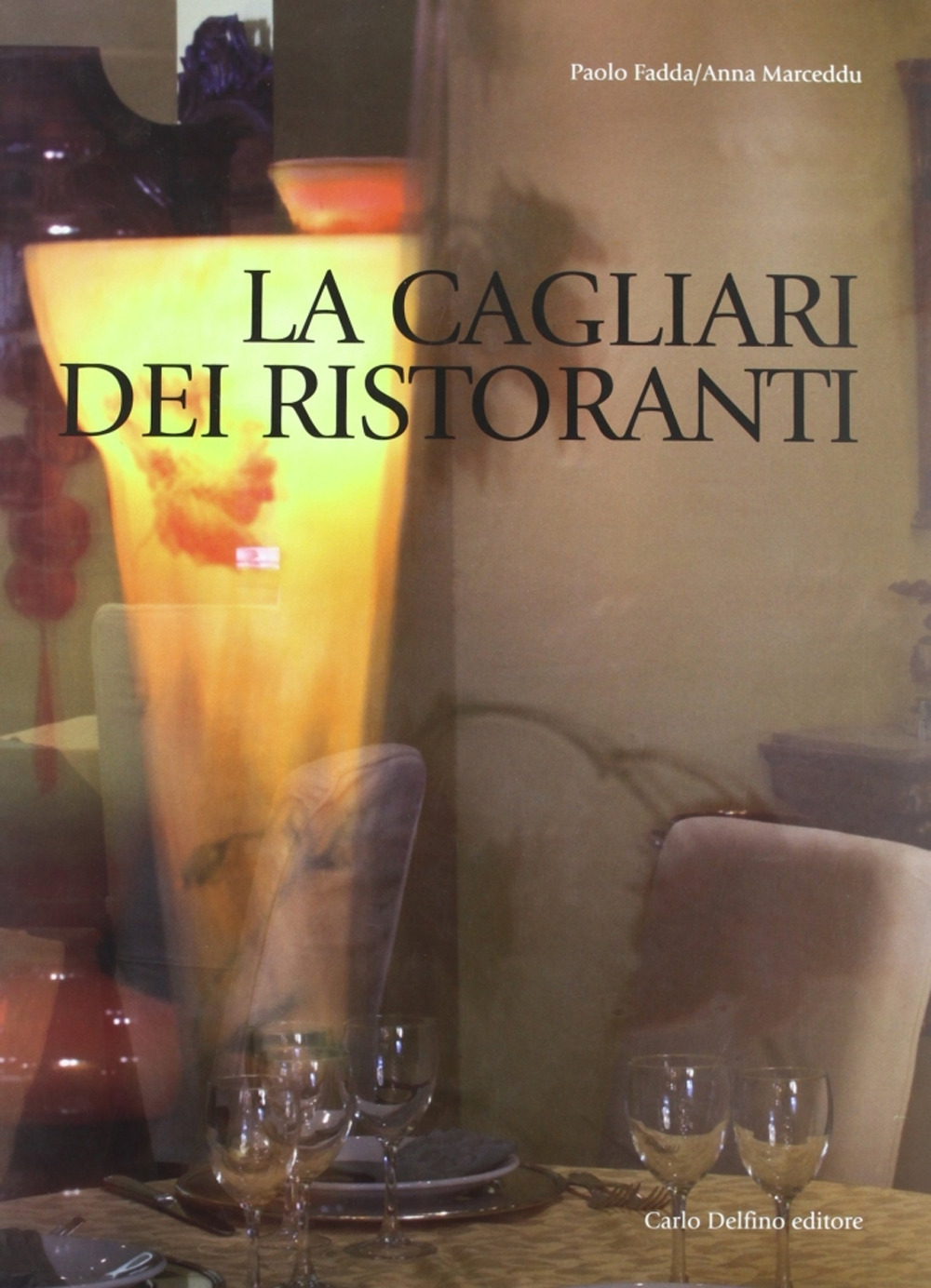 La Cagliari dei ristoranti