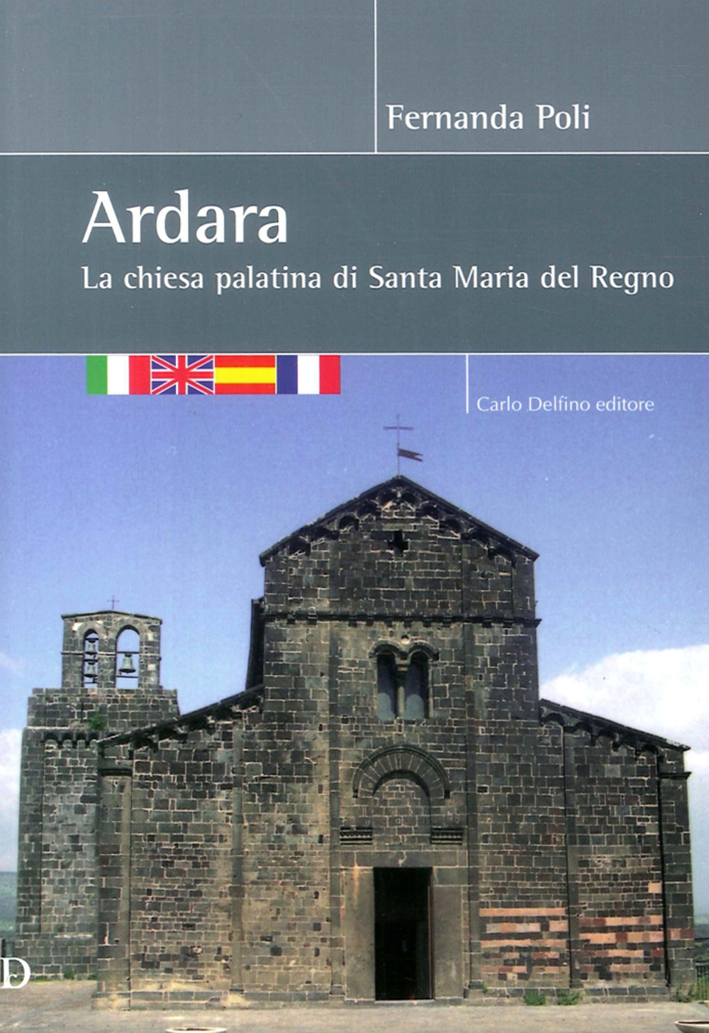 Ardara la chiesa palatina di S. Maria del Regno