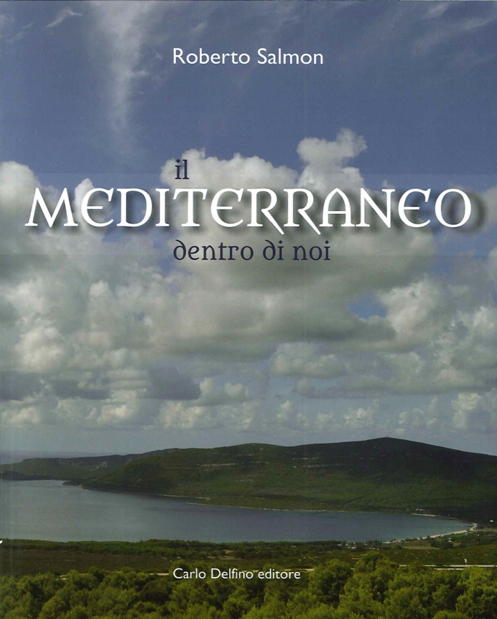 Il Mediterraneo dentro di noi