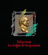Falacrinae. Le origini di Vespasiano