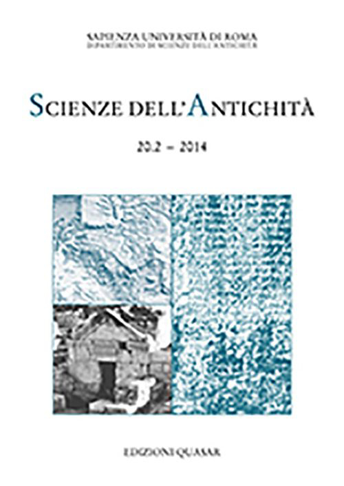 Scienze dell'antichità. Storia, archeologia, antropologia (2014). Ediz. italiana e inglese. Vol. 20/2: Fra il Meandro e il Lico. Archeologia e storia in un paesagio anatolico