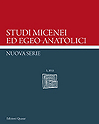 Studi micenei ed egeo-anatolici. Nuova Serie. Vol. 1