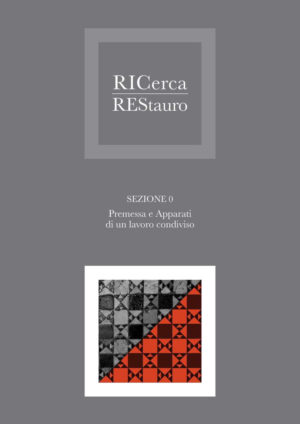 Ricerca/Restauro