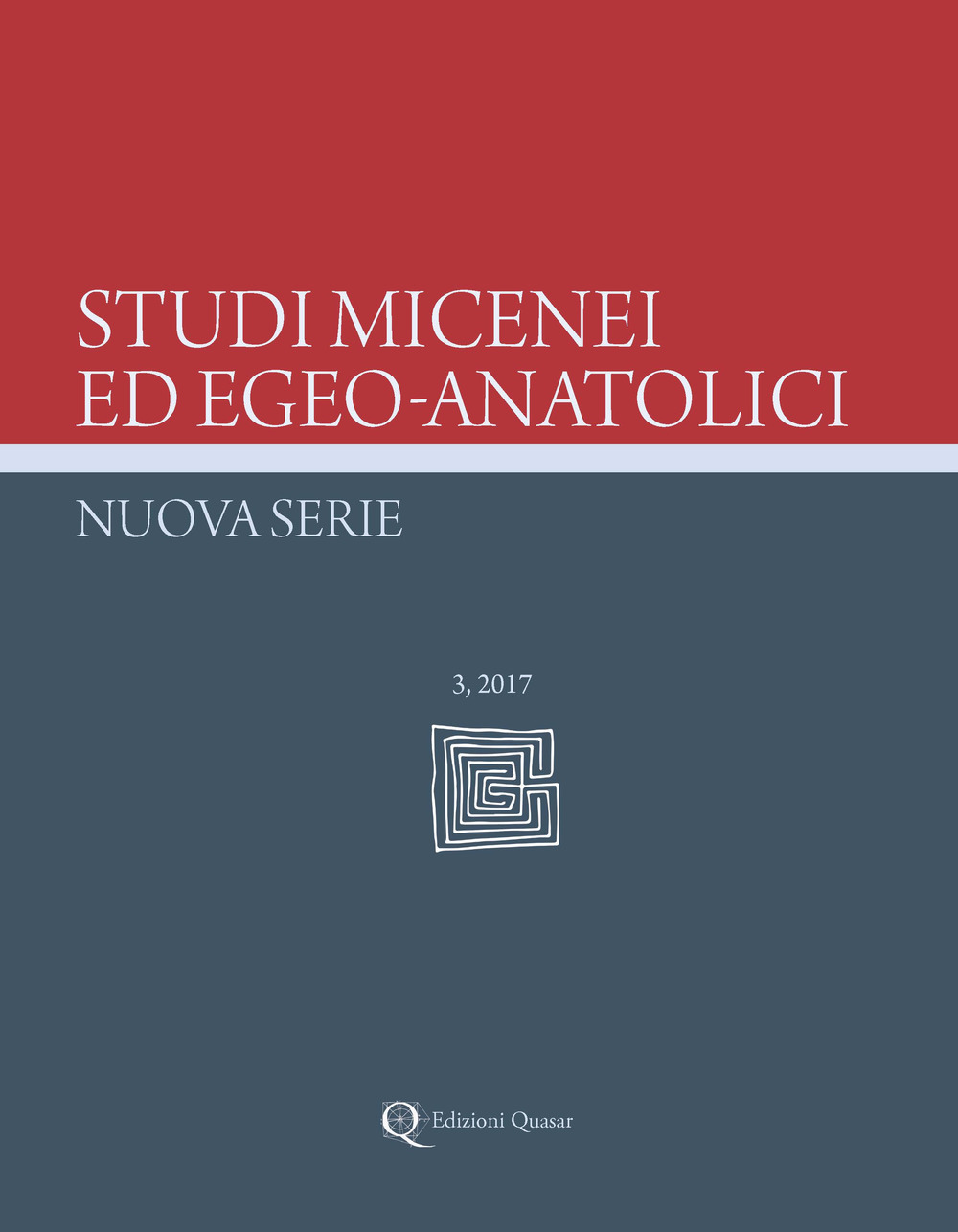 Studi micenei ed egeo-anatolici. Nuova serie. Ediz. inglese. Vol. 3