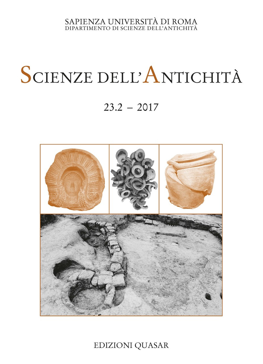 Scienze dell'antichità. Storia, archeologia, antropologia. Vol. 23/2: Gli artigiani e la città. Officine e aree produttive tra VIII e III sec. a.C. nell'Italia centrale tirrenica