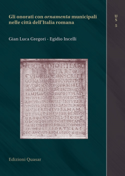 Gli onorati con ornamenta municipali nelle città dell'Italia romana