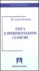 Etica e sperimentazioni cliniche