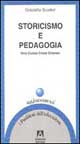 Storicismo e pedagogia. Vico, Cuoco, Croce, Gramsci