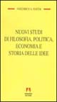 Nuovi studi di filosofia, politica, economia e storia delle idee