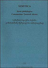 Semitica, serta philologica Constantino Tsereteli dicata