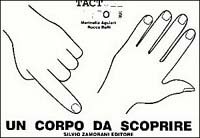 Un corpo da scoprire