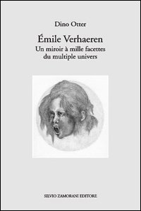Émile Verhaeren. Un miroir à mille facettes du multiple univers