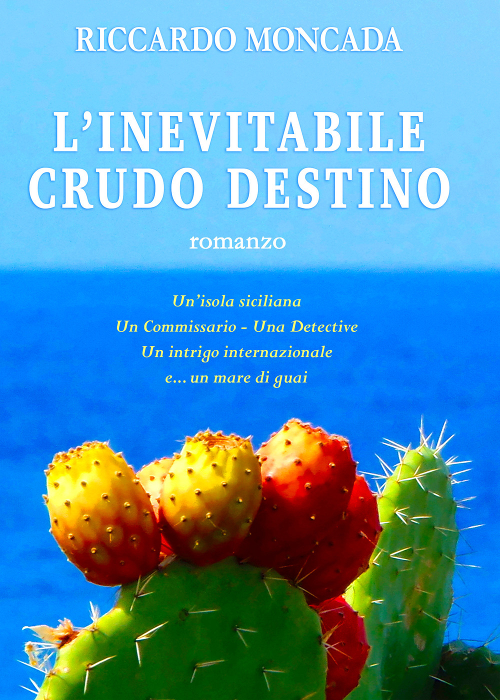 L'inevitabile crudo destino