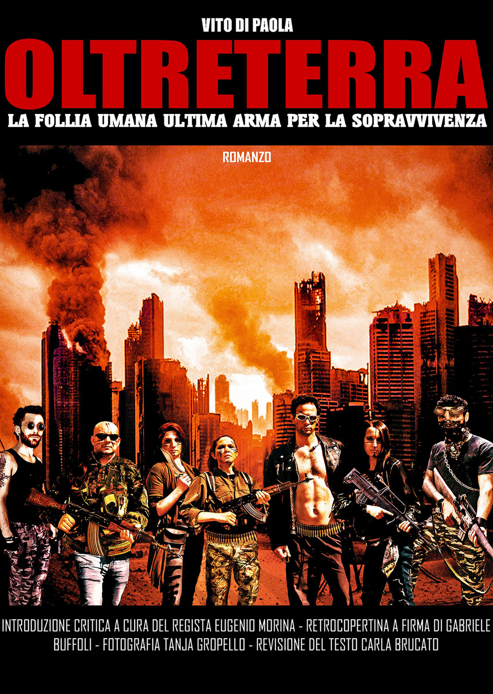 OltreTerra. La follia umana ultima arma per la sopravvvienza