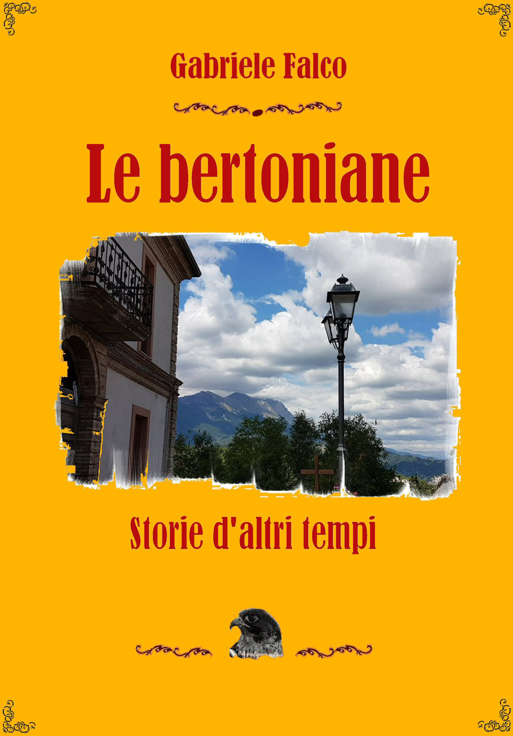 Le bertoniane. Storie d'altri tempi