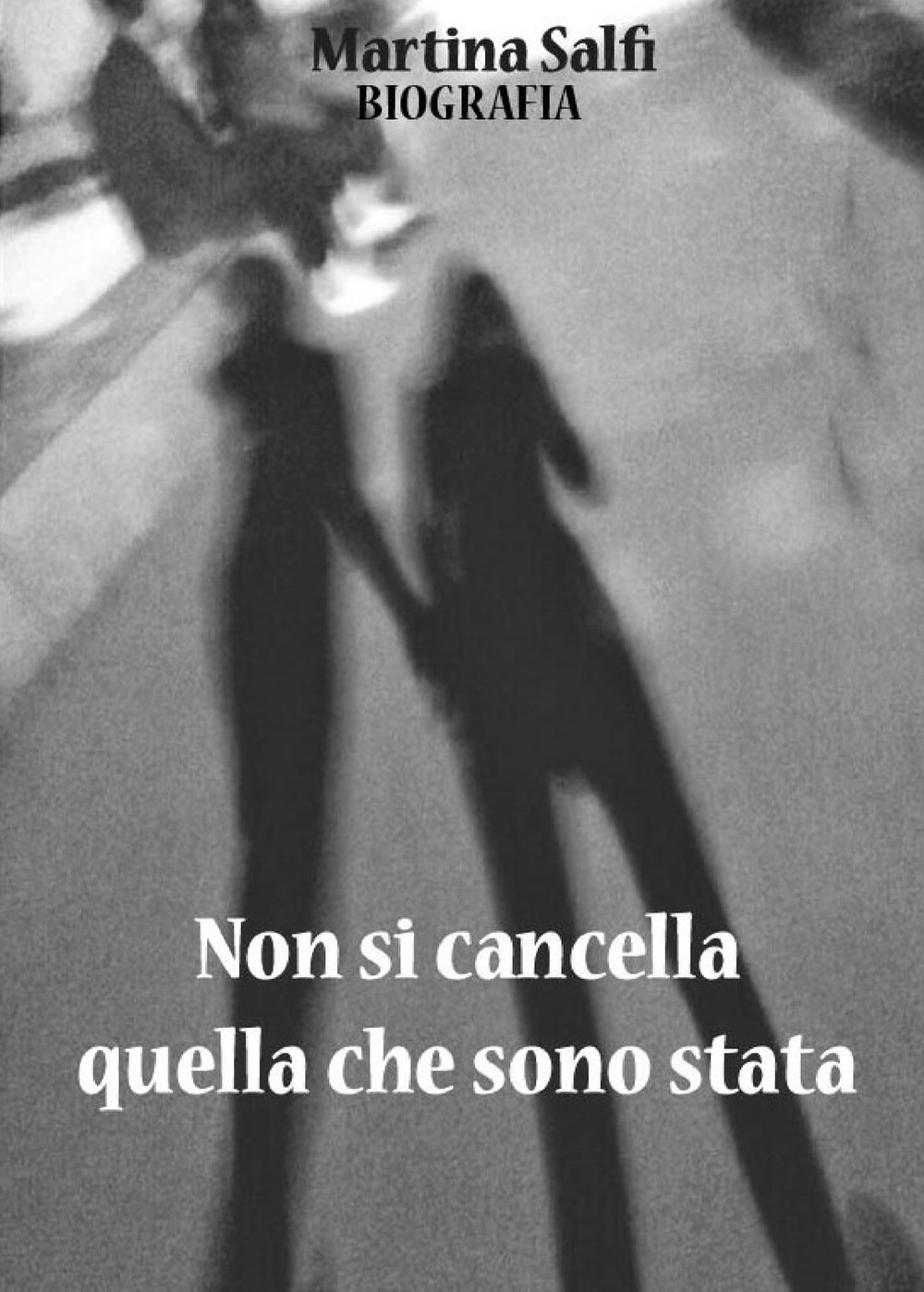 Non si cancella quella che sono stata