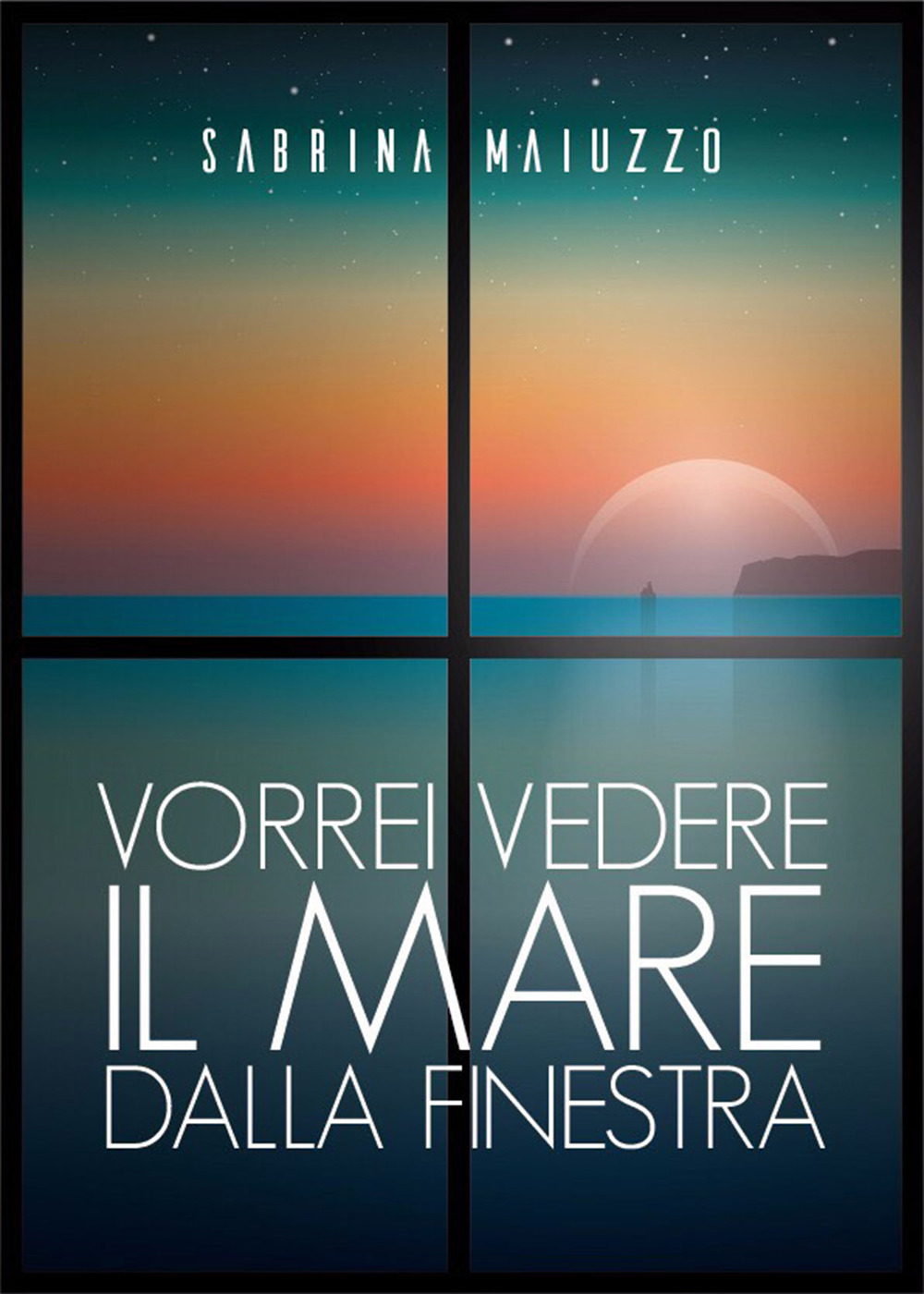 Vorrei vedere il mare dalla finestra