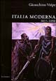 Italia moderna. Vol. 1: 1815-1898