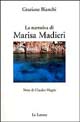 La narrativa di Marisa Madieri