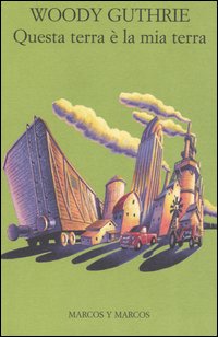 Questa terra è la mia terra