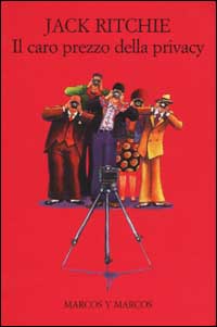 Il caro prezzo della privacy