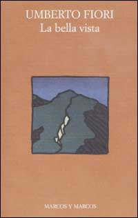 La bella vista