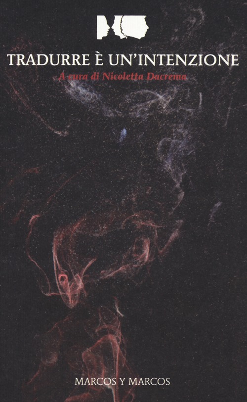 Tradurre è un'intenzione