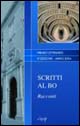 Scritti al Bo. Racconti del 4º Premio letterario (2004)