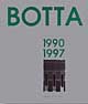 Mario Botta. Opere complete (1990-1997)
