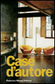 Case d'autore. Interni italiani 1990-1999