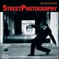 Giovanni Umicini. Street photography