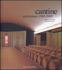 Cantine. Architetture 1990-2005