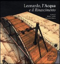 Leonardo, l'acqua e il Rinascimento