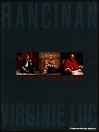 La trilogia del sacro selvaggio. L'arte, l'altro, la fede