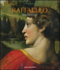 Raffaello. La Deposizione in Galleria Borghese. Il restauro e studi storici-artistici