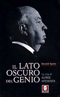Il lato oscuro del genio. La vita di Alfred Hitchcock