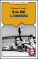 Dino Risi. Il sorpasso