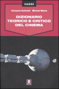 Dizionario teorico e critico del cinema